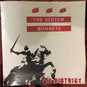 The Scotch Bonnets - The District