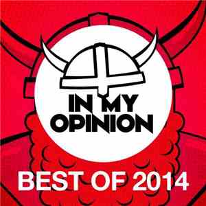 Various - In My Opinion Best Of 2014
