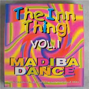 Various - Madiba Dance - The Inn Thing - Volume 1