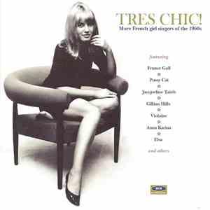 Various - Tres Chic! (More French Girl Singers Of The 1960s)