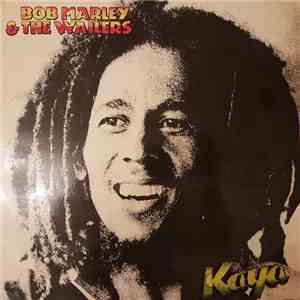 Bob Marley & The Wailers - Kaya