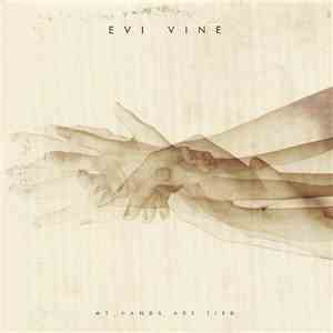 Evi Vine - My Hands Are Tied