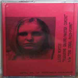 Liver Mortis - Pleasure Ground / Master Coming B/W The Ideal Pain-Forms