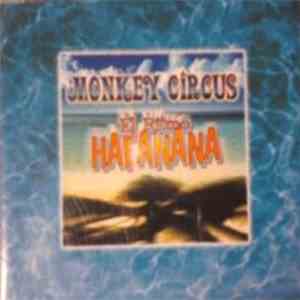 Monkey Circus - El Ritmo Hafanana