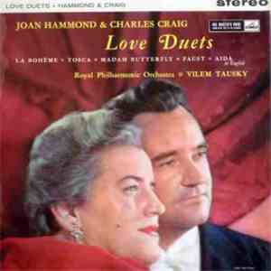 Joan Hammond & Charles Craig - Love Duets