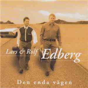 Lars Och Rolf Edberg - Den Enda Vägen