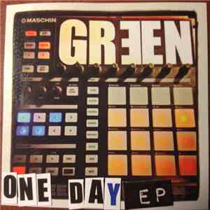 Mr. Green  - One Day EP (June 13th 2014)
