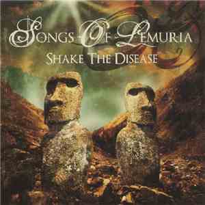 Songs Of Lemuria - Shake The Disease