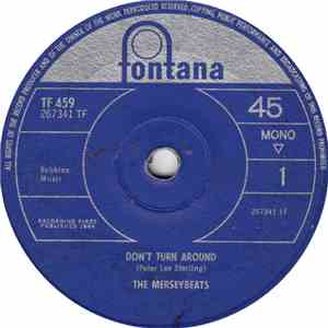 The Merseybeats - Don't Turn Around