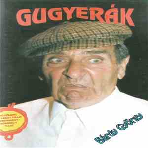 Bárdy György - Gugyerák