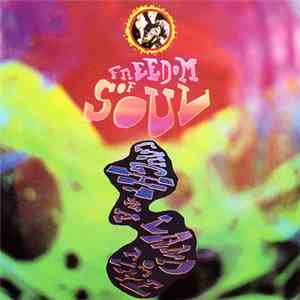 Freedom Of Soul - Caught In A Land Of Time