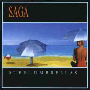 Saga  - Steel Umbrellas