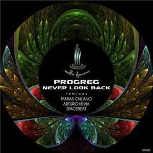 Progreg - Never Look Back