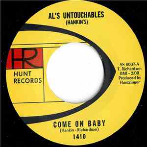Al's Untouchables - Come On Baby / Stick Around