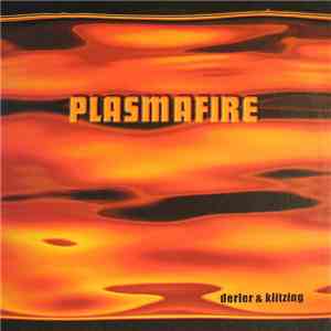 Derler & Klitzing - Plasmafire