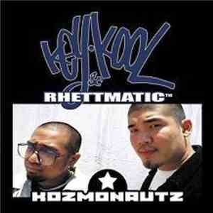 Key-Kool & Rhettmatic - Kozmonautz