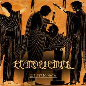 Et Moriemur - Epigrammata
