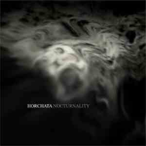 Horchata - Nocturnality