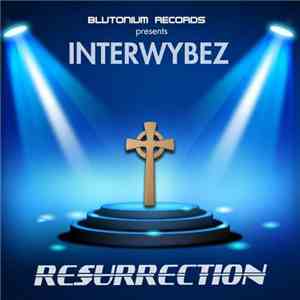 Interwybez - Resurrection
