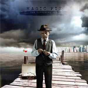 Magic Pie - The Suffering Joy
