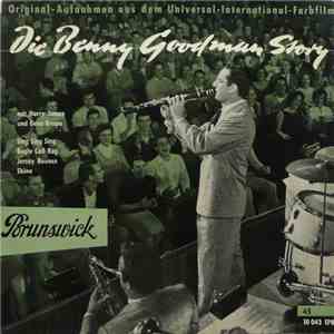 Benny Goodman And His Orchestra - Die Benny Goodman Story