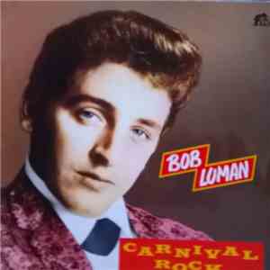 Bob Luman - Carnival Rock