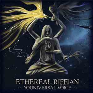 Ethereal Riffian - Youniversal Voice