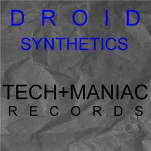 Droid  - Synthetics