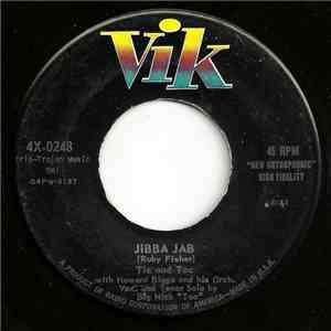 Tic And Toc With Howard Biggs And His Orch. - Jibba Jab / I'm A Big Boy Now