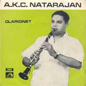 A.K.C. Natarajan - Clarionet Solo