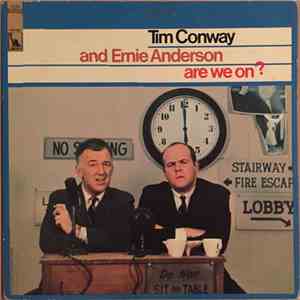 Tim Conway, Ernie Anderson - Are We On?