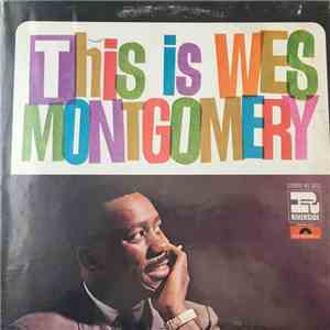 Wes Montgomery - This Is Wes Montgomery