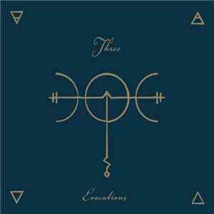 Three  - Evocations