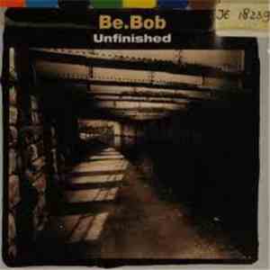 Be.Bop - Unfinished