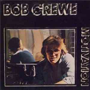 Bob Crewe - Motivation