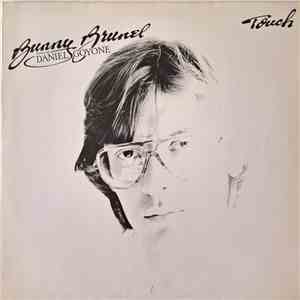 Bunny Brunel Featuring Daniel Goyone - Touch