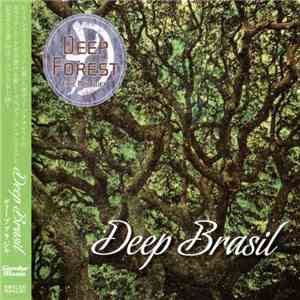 Deep Forest / Eric Mouquet - Deep Brasil