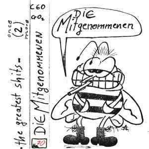 Die Mitgenommenen - The Greatest Shits 2