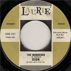 Dion / Dion & The Belmonts - The Wanderer / No One Knows