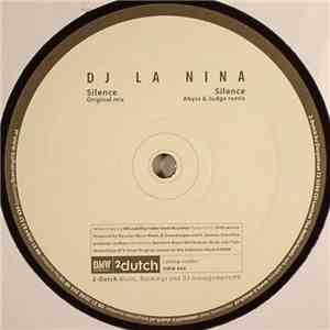 DJ La Nina - Silence