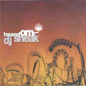 DJ Sneak - House Of Om