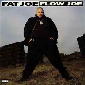 Fat Joe - Flow Joe