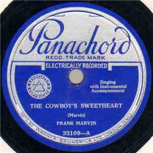 Frank Marvin - The Cowboy's Sweetheart / There's Gold In Them Thar Hills