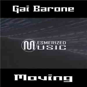Gai Barone - Moving