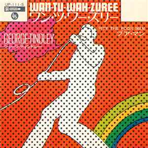 George Tindley - Wan-Tu-Wa-Zuree / Pity The Poor Man