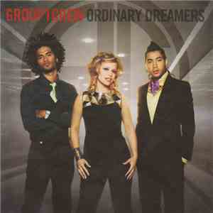 Group 1 Crew - Ordinary Dreamers