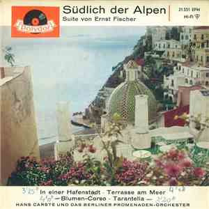 Hans Carste - Südlich Der Alpen - Suite Von Ernst Fischer