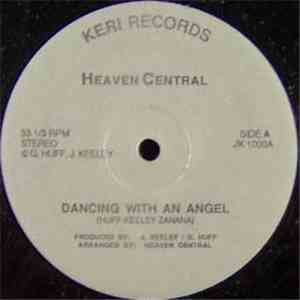 Heaven Central - Dancing With An Angel