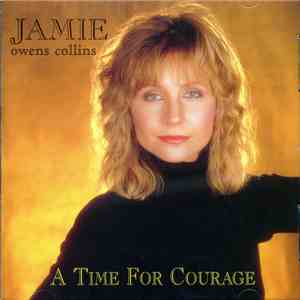 Jamie Owens Collins - A Time For Courage