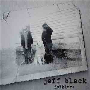 Jeff Black - Folklore